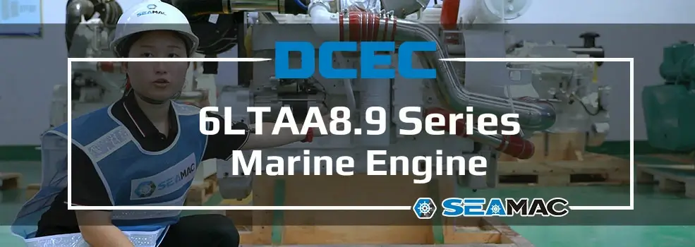 DCEC 6LTAA8.9 Series Marine Engine