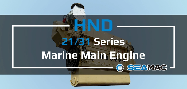 HND Marine Main Engine 21/31 Series Video